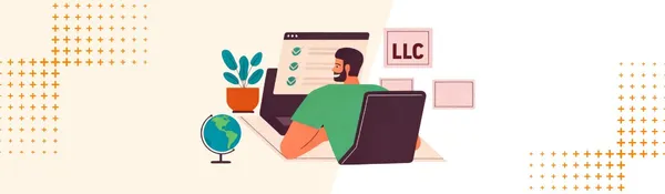Ilustración de un hombre ante una pantalla con lista de verificación, un globo terráqueo y un cartel que dice LLC